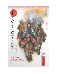 MITOS Y LEYENDAS DE JAPON 22. LA DAMA CHIGOME. LA REINA DE LAS NINJA