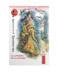 MITOS Y LEYENDAS DE JAPON 24. LA EMPERATRIZ SAHOBIME. LA CONJURA DE LA SANDRE