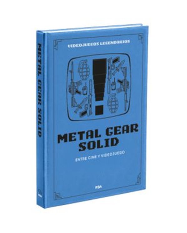 VIDEOJUEGOS LEGENDARIOS 08: METAL GEAR SOLID. ENTRE CINE Y VIDEOJUEGO