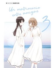 UN MATRIMONIO ENTRE AMIGAS VOL.03