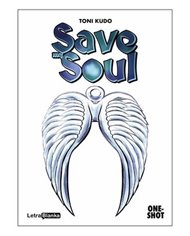 SAVE MY SOUL