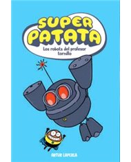 SUPERPATATA 05: LOS ROBOTS DEL PROFESOR TORNILLO