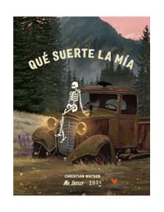 QUE SUERTE LA MIA