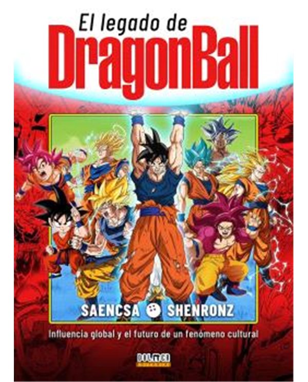 EL LEGADO DE DRAGON BALL