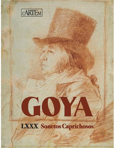 GOYA LXXX SONETOS CAPRICHOSOS