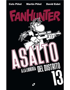 FANHUNTER ASALTO A LA LIBRERIA DEL DISTRITO 13