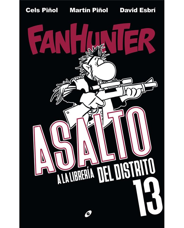 FANHUNTER ASALTO A LA LIBRERIA DEL DISTRITO 13