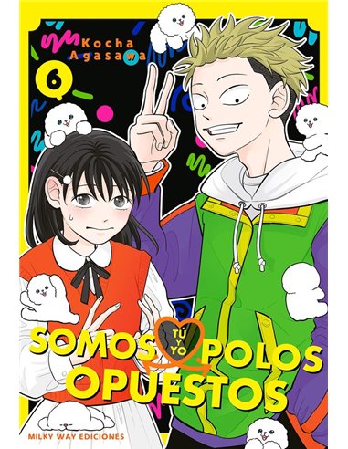 TU Y YO SOMOS POLOS OPUESTOS 6