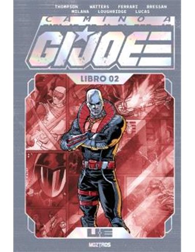 CAMINO A G. I. JOE  (EDICION Z DELUXE) LIBRO 02