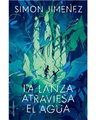 LA LANZA ATRAVIESA EL AGUA