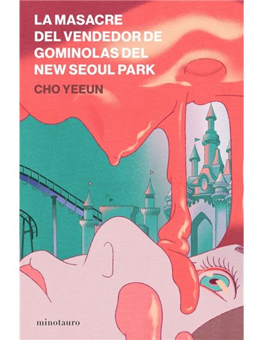 LA MASACRE DEL VENDEDOR DE GOMINOLAS DEL NEW SEOUL PARK