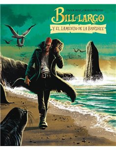 BILL EL LARGO Y EL LAMENTO DE LA BANSHEE