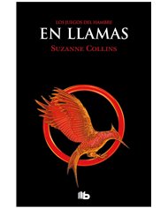 LOS JUEGOS DEL HAMBRE 02 - EN LLAMAS (BOLSILLO)