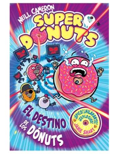SUPER DONUTS VOL. 03 EL DESTINO DE LOS DONUTS