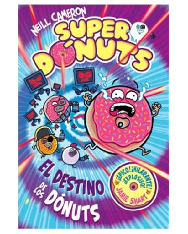 SUPER DONUTS VOL. 03 EL DESTINO DE LOS DONUTS