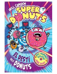 SUPER DONUTS VOL. 03 EL DESTI DELS DONUTS