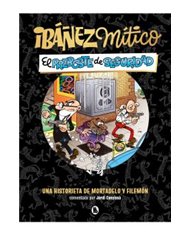 IBAÑEZ MITICO 02. EL PREBOSTE DE SEGURIDAD