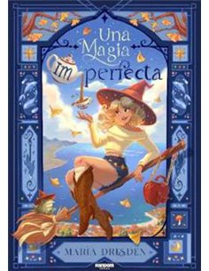 UNA MAGIA IMPERFECTA