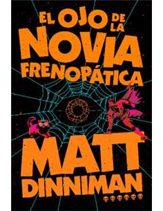 EL OJO DE LA NOVIA FRENOPATICA (CARL EL MAZMORRERO 06 )