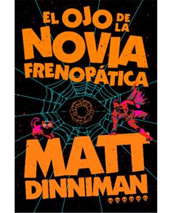 EL OJO DE LA NOVIA FRENOPATICA (CARL EL MAZMORRERO 06 )