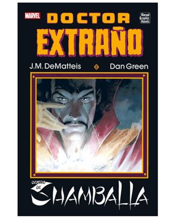 MARVEL GRAPHIC NOVELS. DOCTOR EXTRAÑO: DENTRO DE SHAMBALLA
