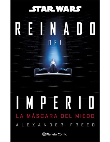 STAR WARS REINADO DEL IMPERIO 1 LA MASCARA DEL MIEDO NOVELA