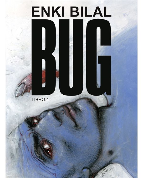 Portada de BUG 4 ENKI BILAL de ENKI BILAL, NORMA, ISBN 9788467985252