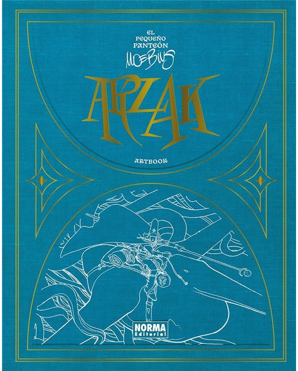 Portada de ARZAK EL PEQUEÑO PANTEON MOEBIUS de MOEBIUS PRODUCTION, NORMA, ISBN 9788467979763
