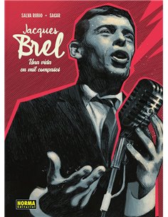 Portada de JACQUES BREL UNA VIDA EN MIL COMPASES de RUBIO  SALVA/SAGAR, NORMA, ISBN 9788467985238