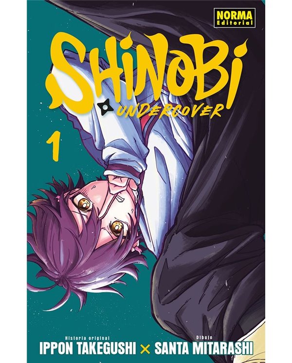 Portada de SHINOBI UNDERCOVER 1 de TAKEGUSHI  IPPON/MITARASHI  SANTA, NORMA, ISBN 9788467982930