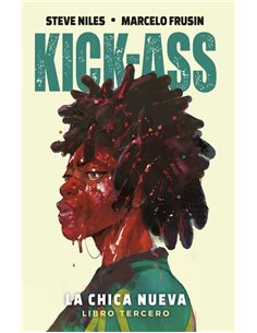 Portada de KICK-ASS. LA CHICA NUEVA 03 de STEVE NILES, PANINI , ISBN 9791370580261