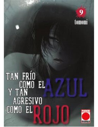 Portada de TAN FRIO COMO EL AZUL Y TAN AGRESIVO COMO EL ROJO 09 de TOMOMI, PANINI , ISBN 9791370580445