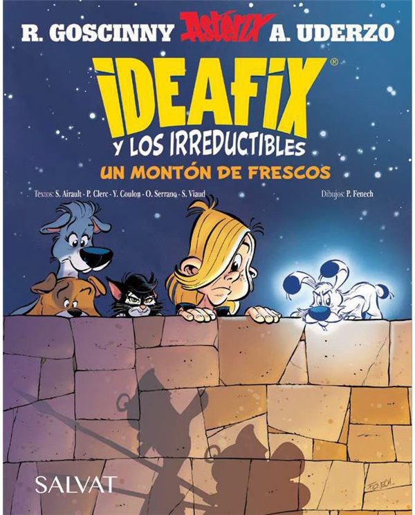 Portada de IDEAFIX Y LOS IRREDUCTIBLES 09. UN MONTON DE FRESCOS de SUAËNA AIRAULT, BRUÑO - SALVAT, ISBN 9788469646519