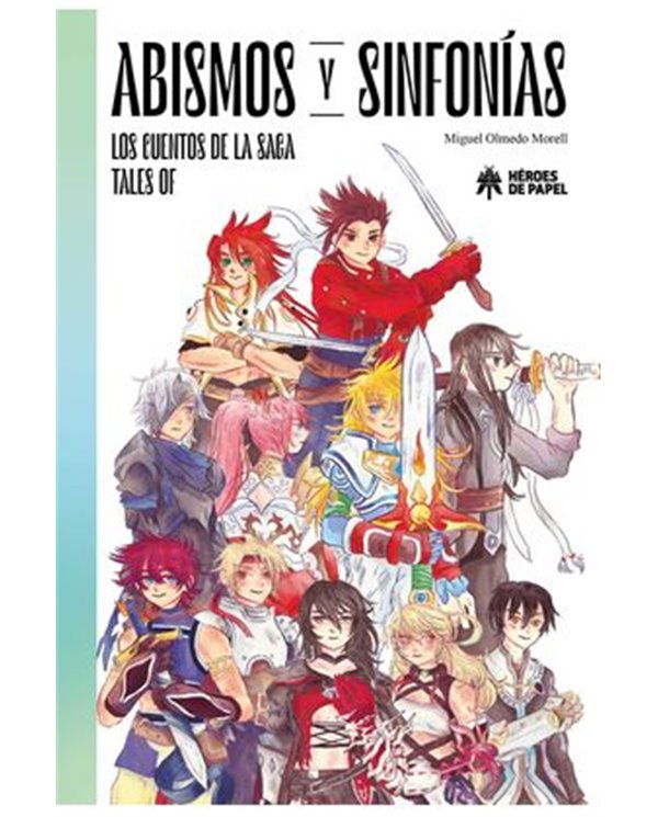 Portada de ABISMOS Y SINFONIAS de MIGUEL OLMEDO MORELL, HEROES DE PAPEL, ISBN 9788419084088