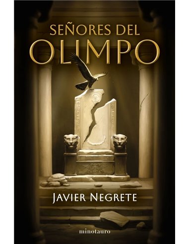 Portada de SEÑORES DEL OLIMPO de JAVIER NEGRETE, MINOTAURO, ISBN 9788445019672