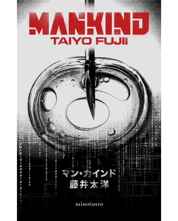 Portada de MANKIND de TAIYO FUJII, MINOTAURO, ISBN 9788445022047