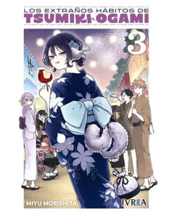 Portada de LOS EXTRAÑOS HABITOS DE TSUMIKI OGAMI  03 de MIYU MORISHITA, IVREA, ISBN 9791388450419