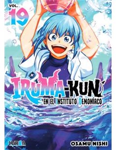 Portada de IRUMA-KUN EN EL INSTITUTO DEMONIACO 19 de OSAMU NISHI, IVREA, ISBN 9791388450389