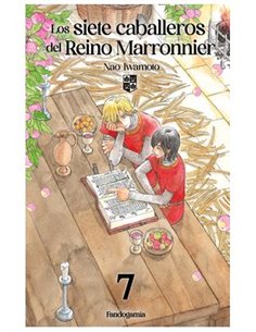 Portada de ED ESPECIAL (ACRILICO) - LOS SIETE CABALLEROS DEL REINO MARRONNIER 07 de NAO IWAMOTO, FANDOGAMIA, ISBN 9788410126527