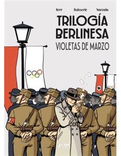 Portada de TRILOGIA BERLINESA 01 : VIOLETAS DE MARZO de PIERRE BOISSERIE, YERMO EDICIONES, ISBN 9791388029936