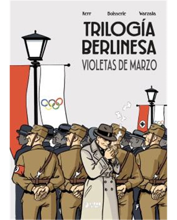 Portada de TRILOGIA BERLINESA 01 : VIOLETAS DE MARZO de PIERRE BOISSERIE, YERMO EDICIONES, ISBN 9791388029936