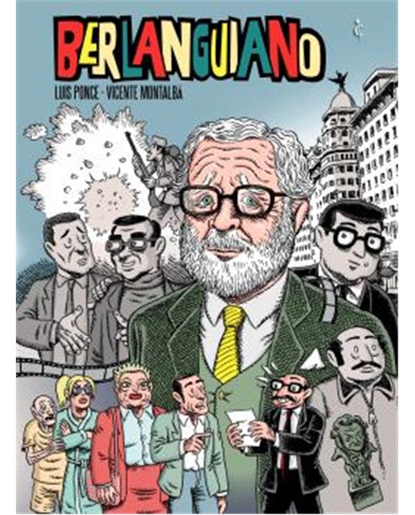 Portada de BERLANGUIANO de LUIS PONCE, CASCABORRA EDICIONES, ISBN 9791399238945