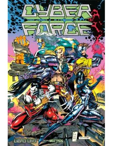 Portada de CYBERFORCE: LIBRO UNO de MARC SILVESTRI, MOZTROS, ISBN 9791387953751