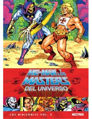Portada de HE-MAN Y LOS MASTERS DEL UNIVERSO: LOS MINICOMICS VOL.02 ( DE 03 ) de VARIOS AUTORES, MOZTROS, ISBN 9791387953737