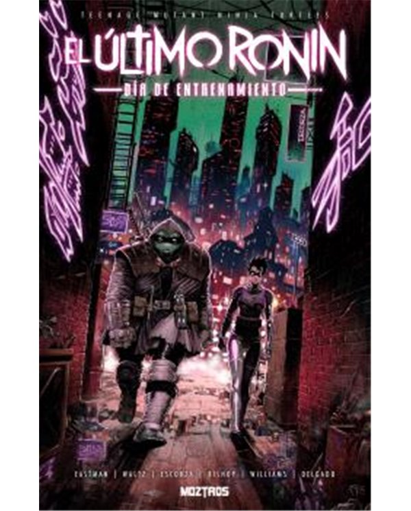 Portada de TEENAGE MUTANT NINJA TURTLES : EL ULTIMO RONIN-DIA DE ENTRENAMIENTO de KEVIN EASTMAN, MOZTROS, ISBN 9791388484001