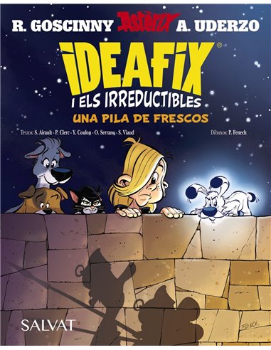 Portada de IDEAFIX I ELS IRREDUCTIBLES 09. UNA PILA DE FRESCOS (CATALAN) de SUAËNA AIRAULT, BRUÑO - SALVAT, ISBN 9788469646533