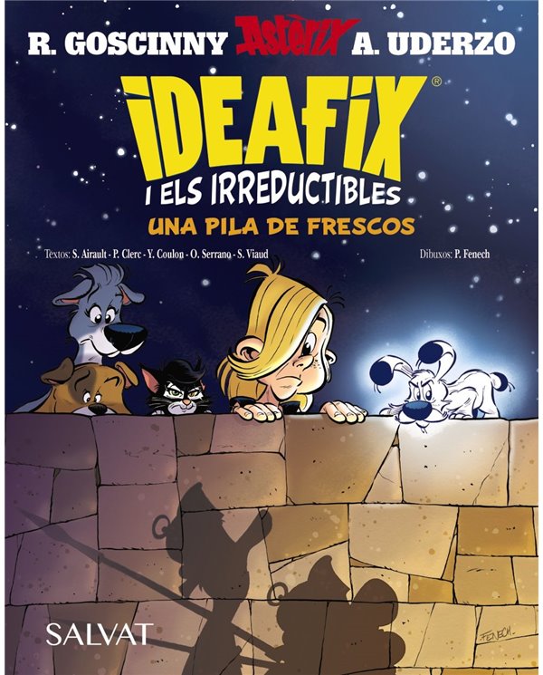 Portada de IDEAFIX I ELS IRREDUCTIBLES 09. UNA PILA DE FRESCOS (CATALAN) de SUAËNA AIRAULT, BRUÑO - SALVAT, ISBN 9788469646533