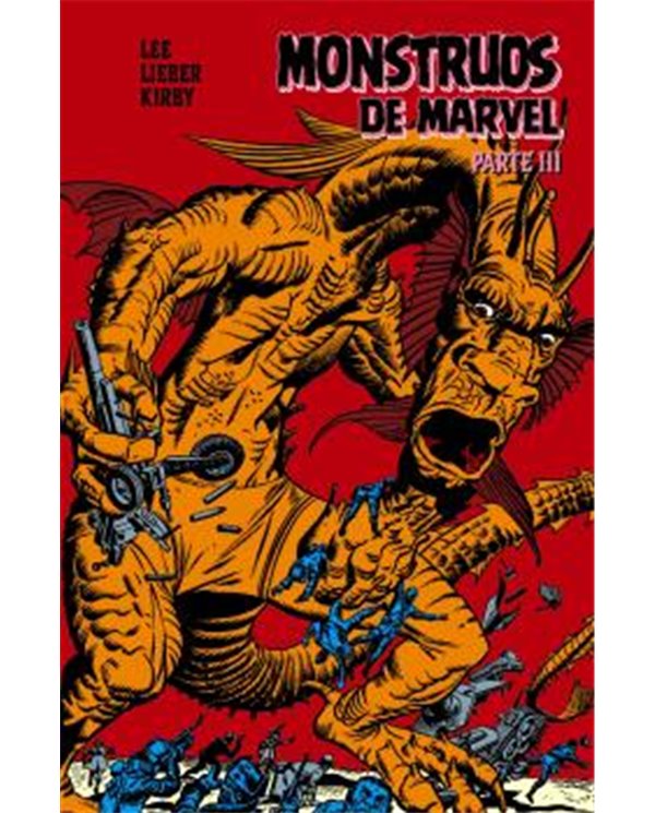 Portada de MONSTRUOS MARVEL DE STAN LEE, LARRY LIEBER Y JACK KIRBY 03 (MARVEL LIMITED EDITION) de STAN LEE, MARVEL LIMITED EDITI