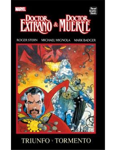 Portada de MARVEL GRAPHIC NOVELS.DOCTOR EXTRAÑO & DOCTOR MUERTE: TRIUNFO Y TORMENTO de ROGER STERN, MARVEL EXCLUSIVA SD, ISBN 97