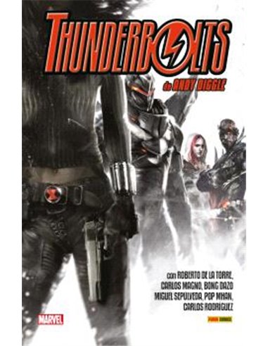 Portada de THUNDERBOLTS DE ANDY DIGGLE Y ROBERTO DE LA TORRE: LA COLECCIÓN COMPLETA de ANDY DIGGLE, MARVEL EXCLUSIVA SD, ISBN 97